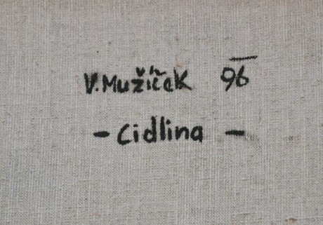 Vlastimil Můžíček Cidlina olej na plátně 80x60, tl. bl. 19mm, nezačištěno, rok 96 (4)